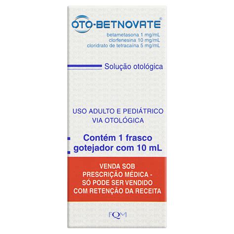 para que serve oto betnovate - oto betnovate o que é